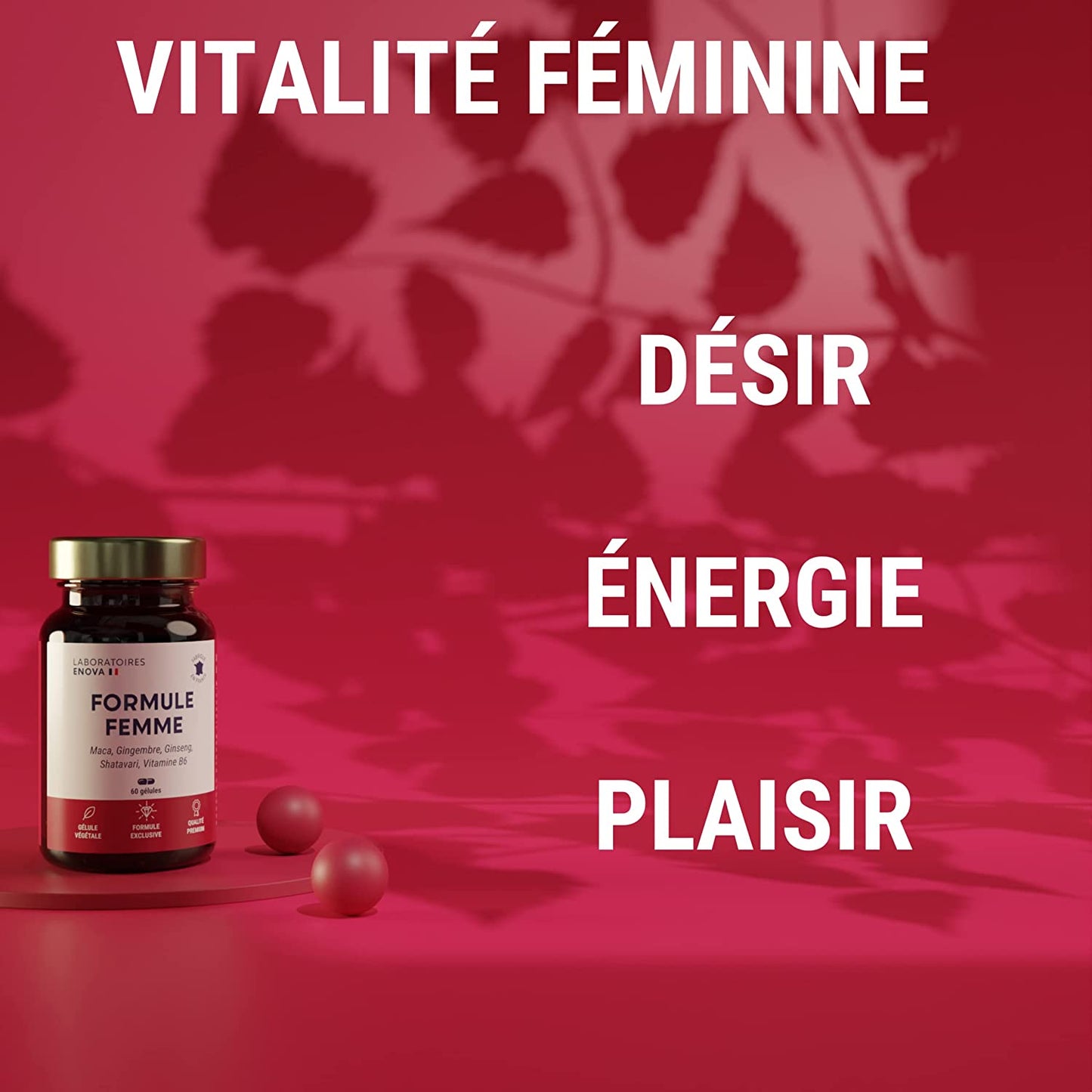 FORMULE FEMME - Vitalité Féminine - Désir Energie Plaisir